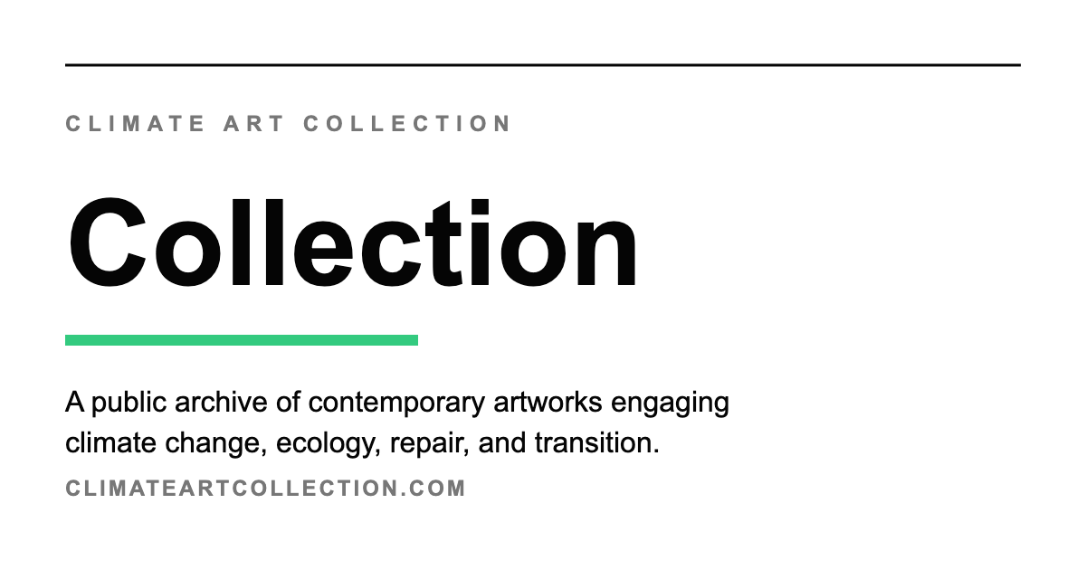 Representative overview image of Climate Art Collection